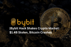 Bybit Hack Shakes Crypto Market: $1.4B Stolen, Bitcoin Crashes