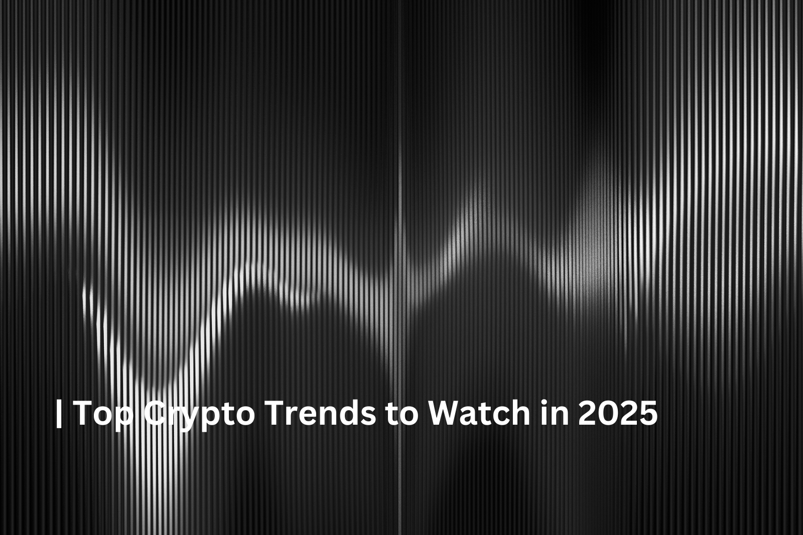 Top Crypto Trends