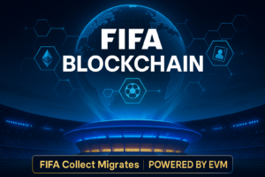 FIFA Plans to Launch EVM-compatible Blockchain Advancing Sport-tech